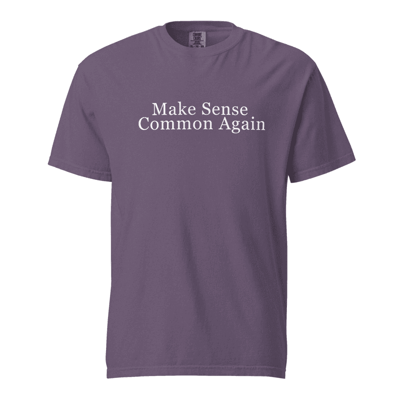 Make Sense Common Again - Comfort Colors Tee image
